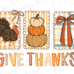 The image is a Thanksgiving-themed collage with illustrations of a turkey, a stack of pumpkins, and a bow. The text "GIVE THANKS" is displayed prominently in the center of the image.