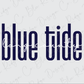 the text "blue tide" in a stylized font, which appears to be a logo or branding for a coastal area or beach.