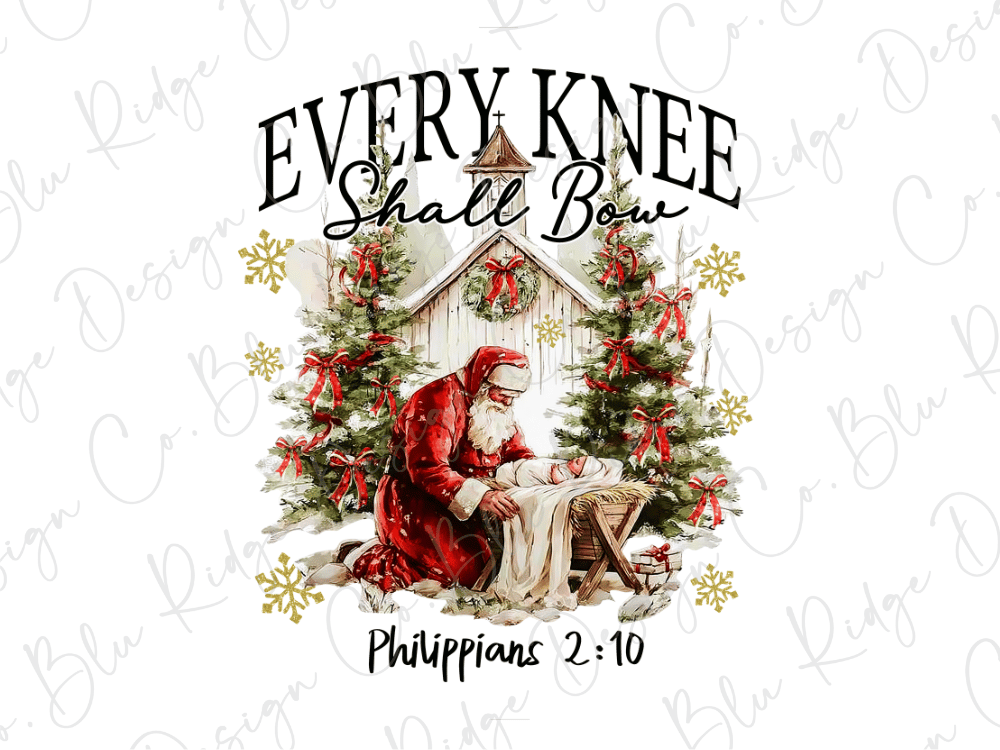 a Christmas scene with a Santa Claus figure kneeling in front of a baby Jesus in a manger, surrounded by Christmas trees and wreaths. The text "EVERY KNEEE Shall Bow" is prominently displayed above the Santa Claus figure, and "Philippians 2:10" is written below the image.