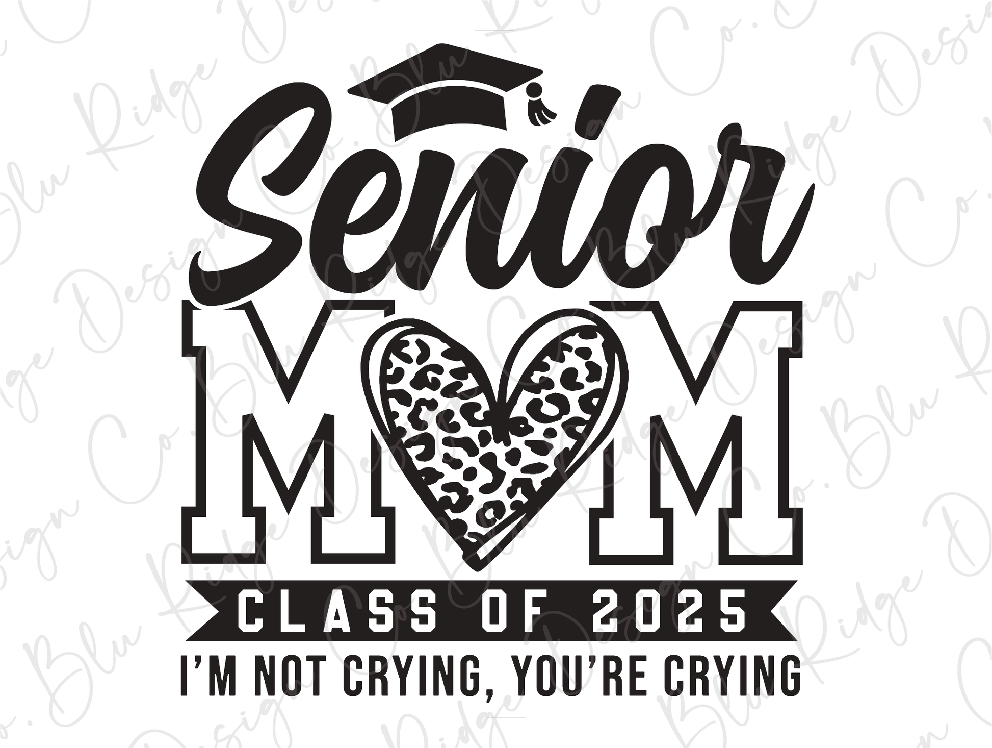 senior mom class of 205 i'm not crying you're crying