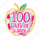 an apple with the words 100 days of school written on it