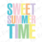 the words sweet summer time written in different colors