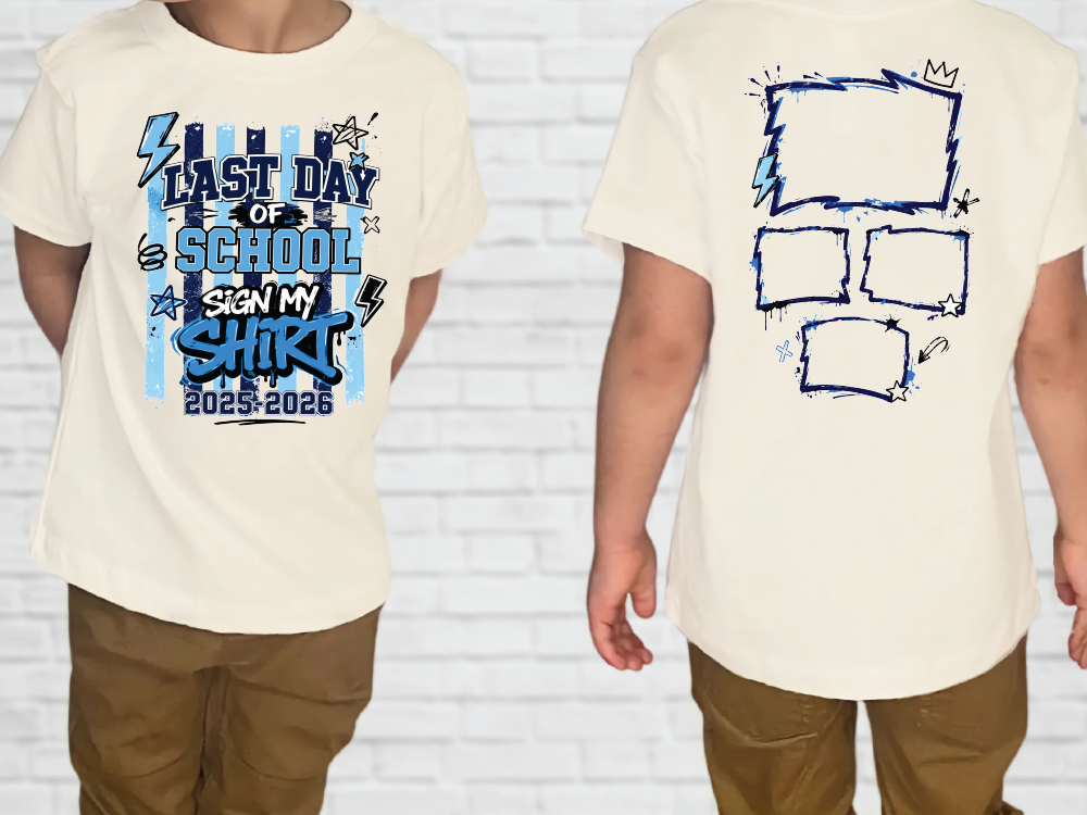 a white t-shirt with a graphic design on the front and back. The front of the t-shirt displays a graphic with the text "LAST DAY OF SCHOOL SIGN MY SHIRT" and the year "2023-2026" below it. The back of the t-shirt has a graphic with a blank space and the text "LAST DAY OF SCHOOL SIGN MY SHIRT" above it.
