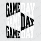 a white and black poster with the words game day