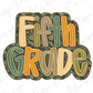 the word fifth grade is made up of colorful letters