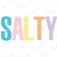 a colorful word that says salty on a white background