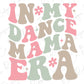 the words in my dance mama era are painted on a white background