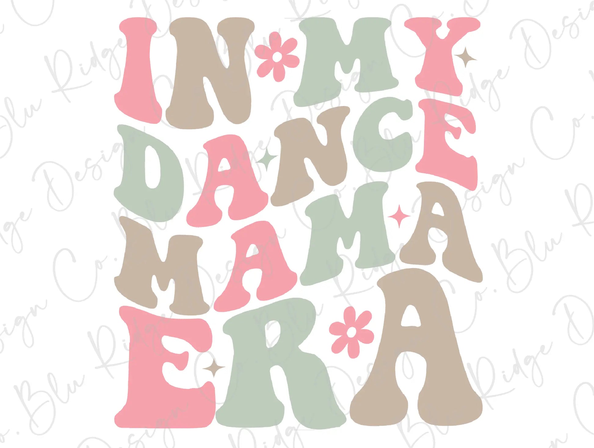 the words in my dance mama era are painted on a white background