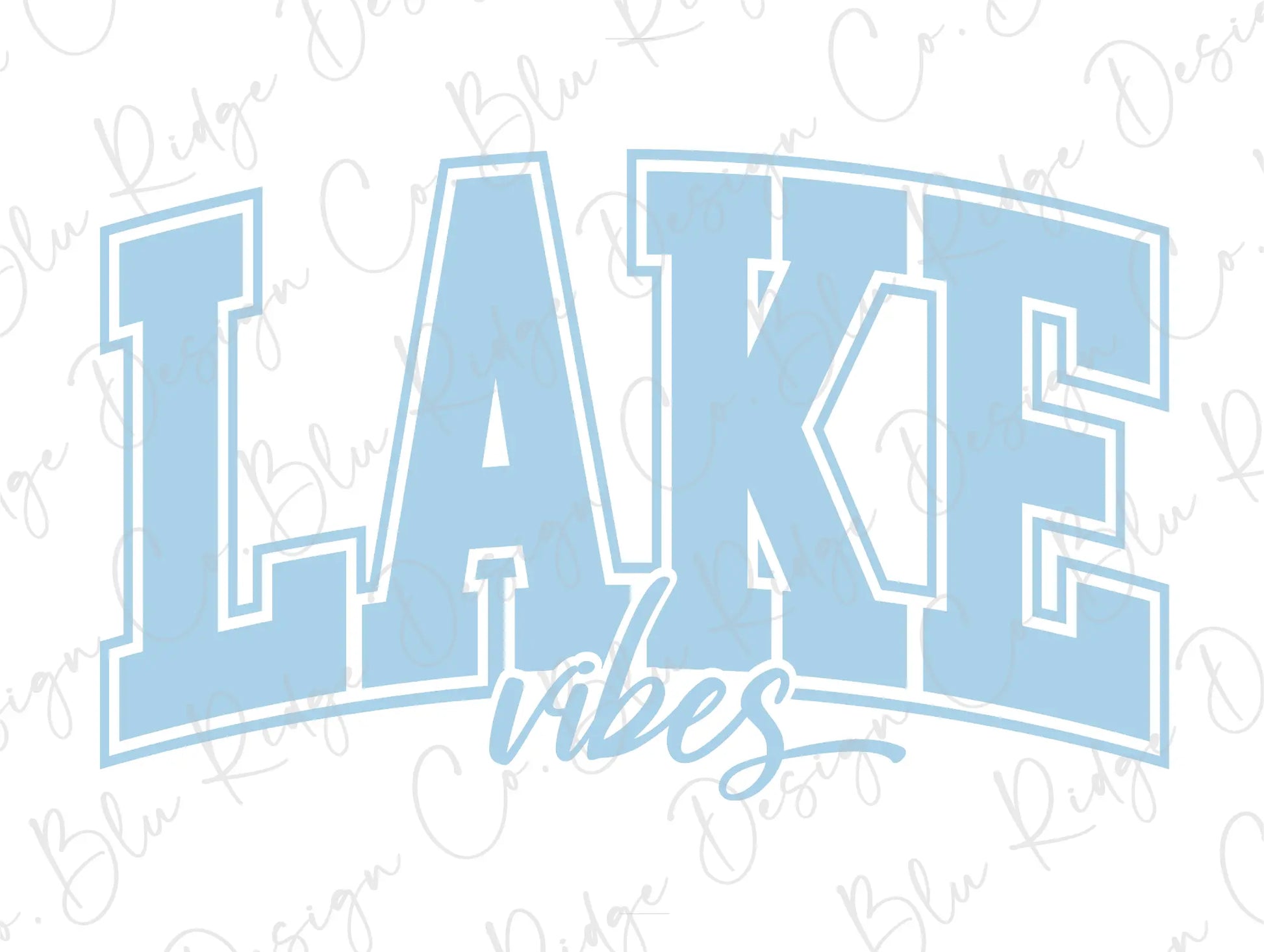 the word lake vibes written in blue on a white background