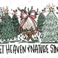 A hand-drawn illustration featuring Christmas trees, a nativity scene, and a ribbon with a bow. The text "Let Heaven & Nature Sing" is written below the illustration.