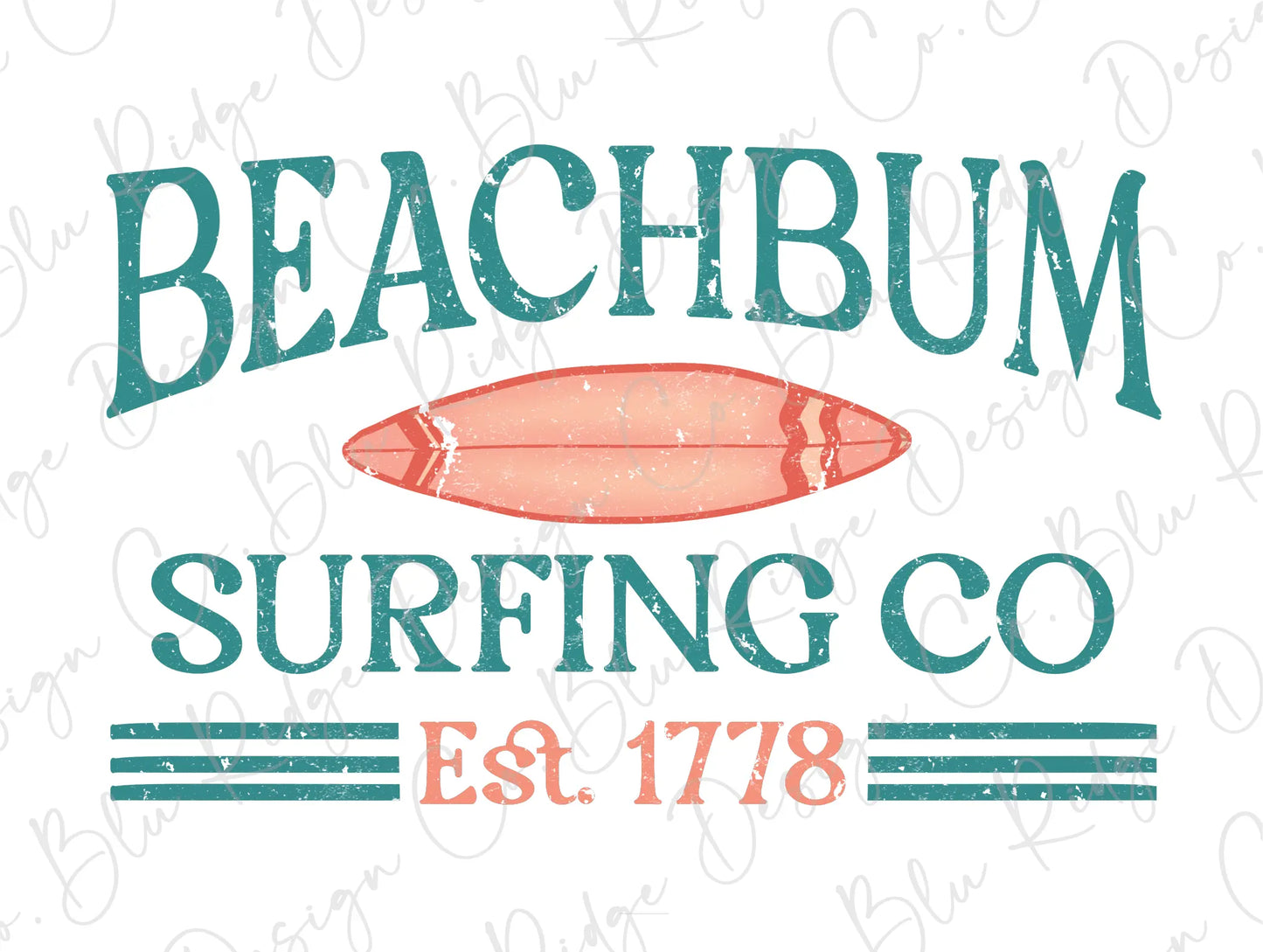 a surfboard with the words beach bum surfing co