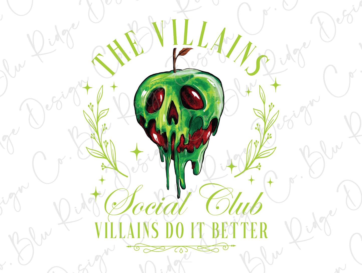 The Villains Social Club Villains Do It Better Direct to Film (DTF) Transfer