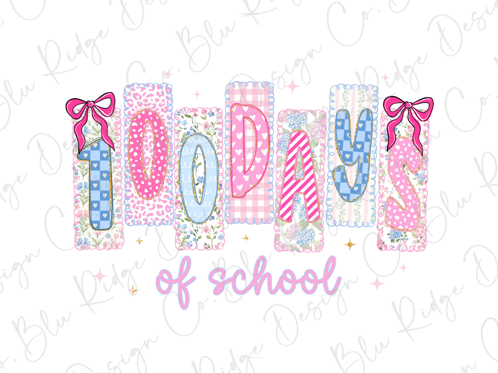 a colorful and playful design with the text "100 DAYS of school" prominently displayed.