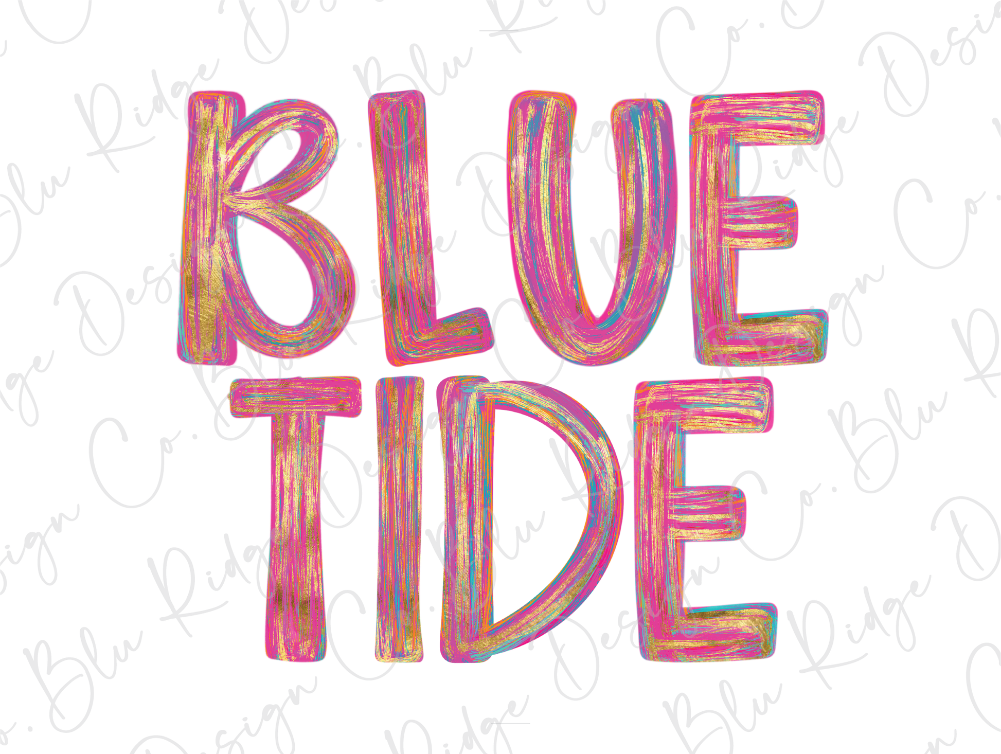 the words blue tide are painted in bright colors