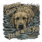 a drawing of a dog with the words through deep waters i'll be with