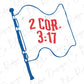 a flag with the words 2 cor 3 - 17 on it