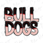 the word "Bull Dogs" in a stylized, decorative font with red and black colors.