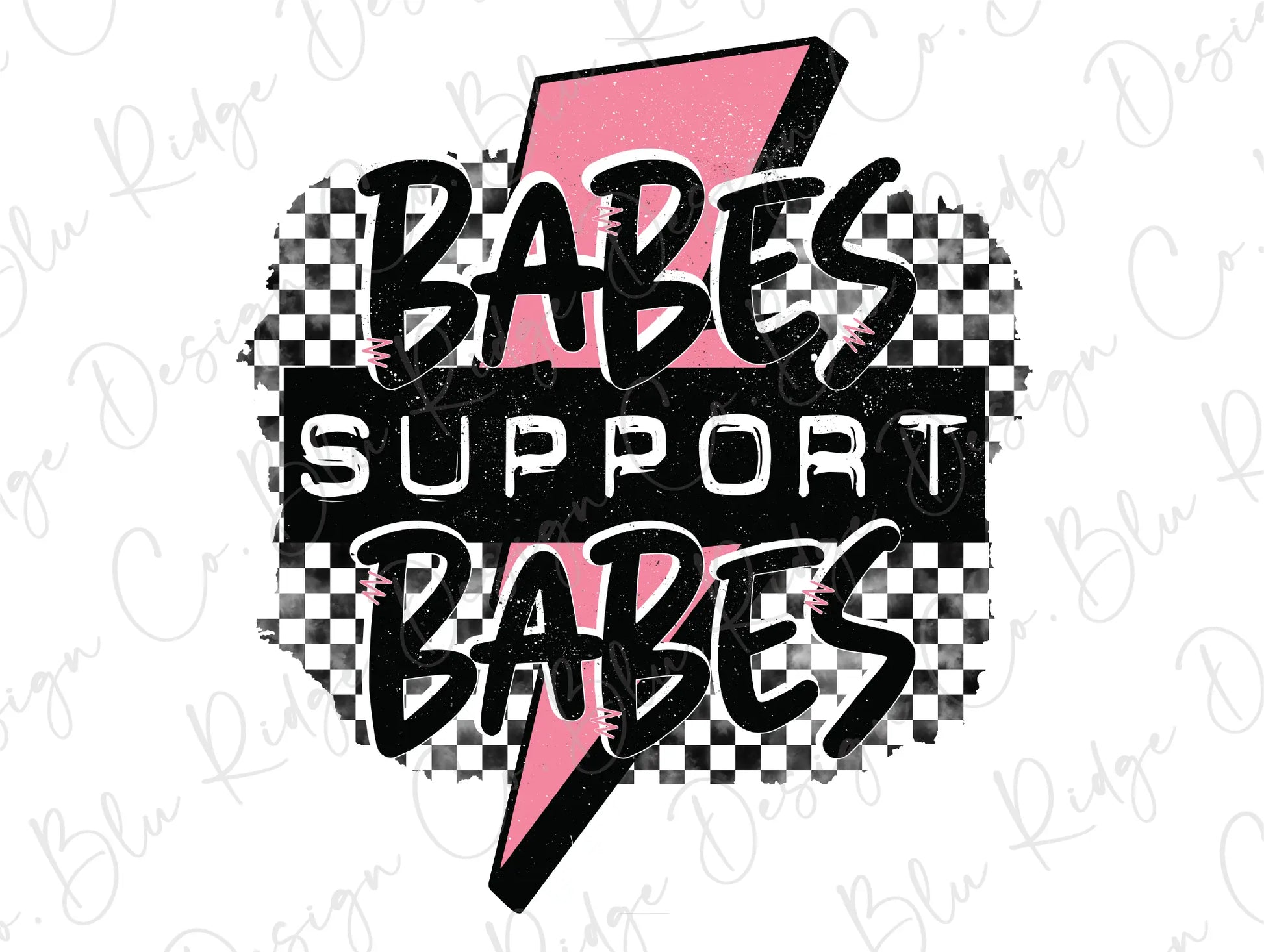 a pink and black sign that says babes support bakes