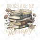 A stack of books with flowers surrounding them, accompanied by the text "Books are my therapy"