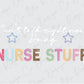 a picture of the word nurse stuff written in multicolored letters