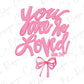 a pink ribbon with the words you are so loved on it