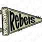 A flag with the word "Rebels" written on it.