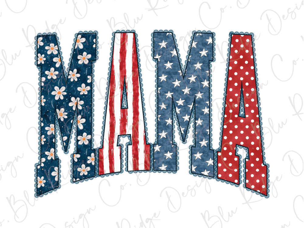 the word "MAMA" with a patriotic design, including the American flag and stars.