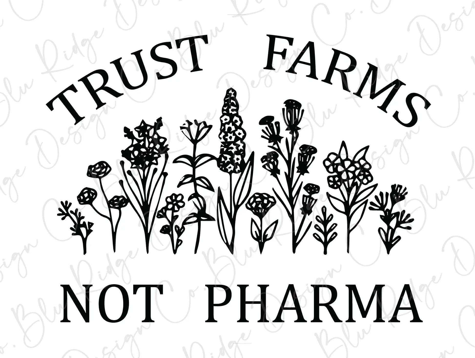 a sign that says trust farms not pharmia