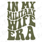 in my military wife era svg file