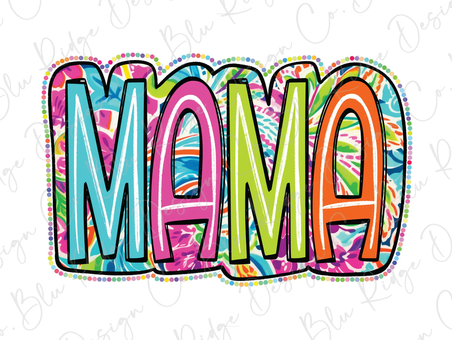 the word mama written in colorful letters on a white background