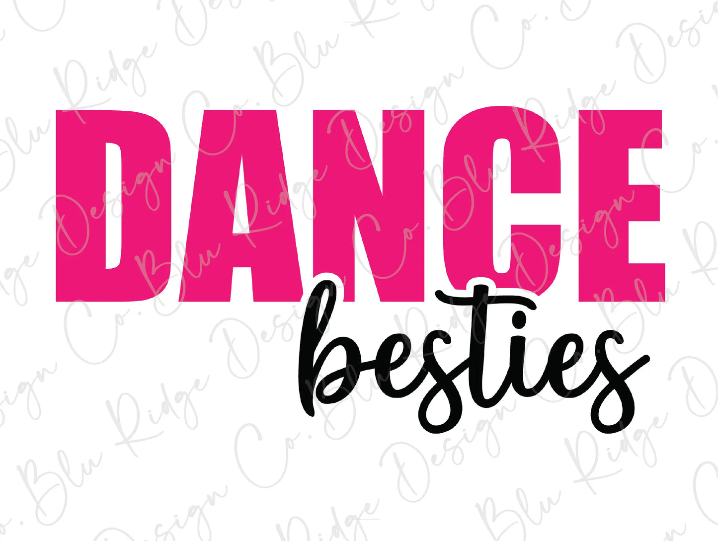 a pink and black sign that says dance besties