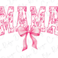 the word mama with a pink bow on it