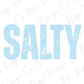 the word salty is written in blue on a white background
