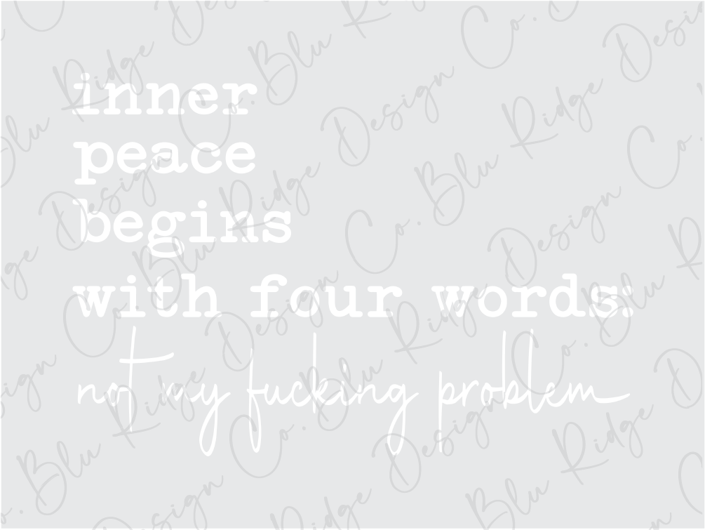 a quote that reads inner peace begins with four words