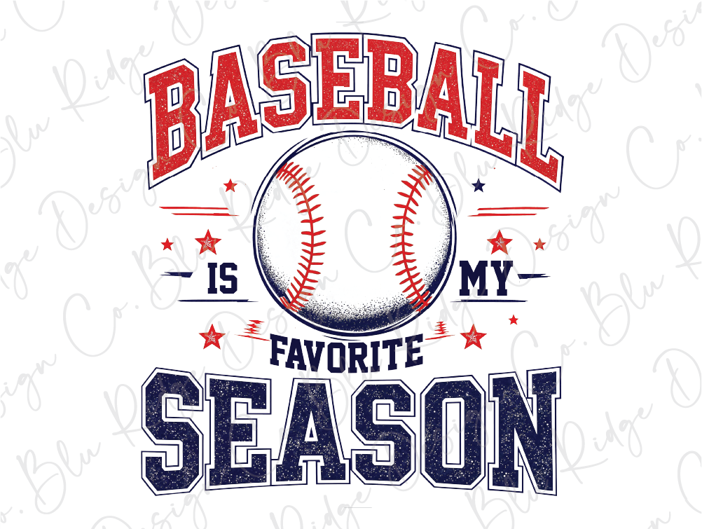 a baseball is my favorite season