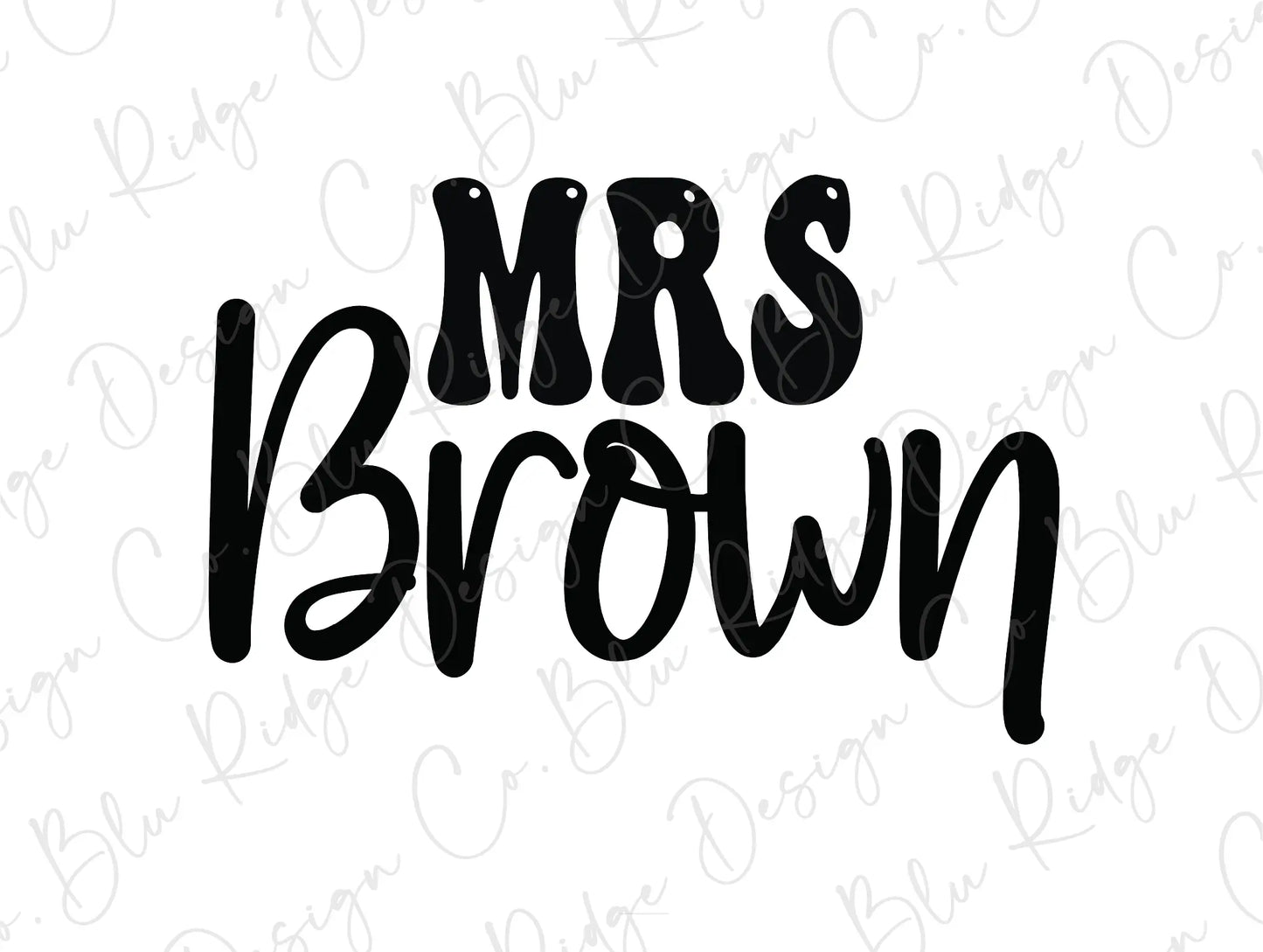 a black and white photo of the words mrs brown