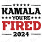 a red and black sign that says kamala you're fired