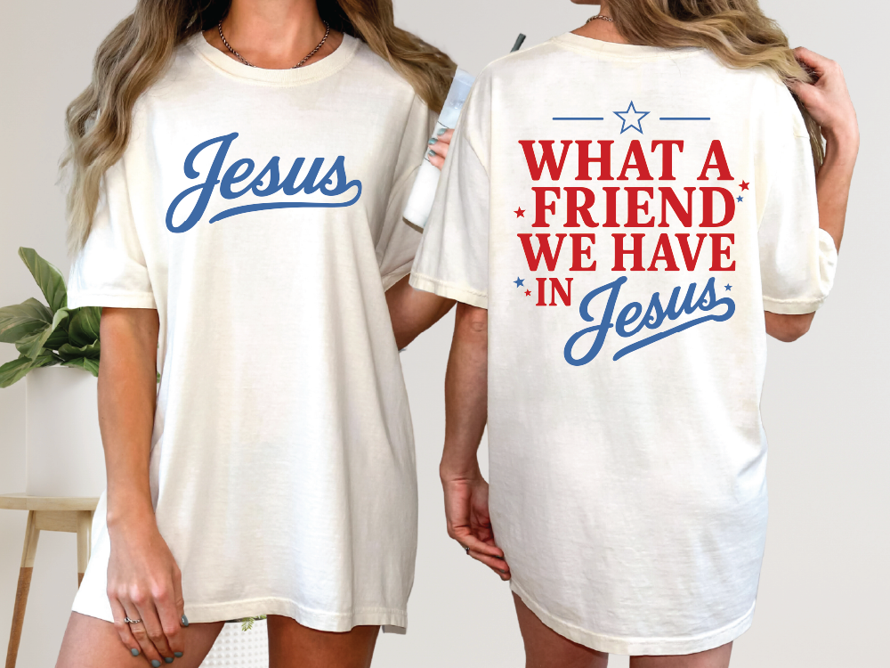 two women wearing white t-shirts with text printed on them. The text on the back of the t-shirts says "What a Friend We Have in Jesus".