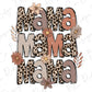 a leopard print with flowers and the word mom on it