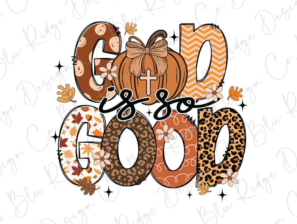 the word god is good with pumpkins and leaves