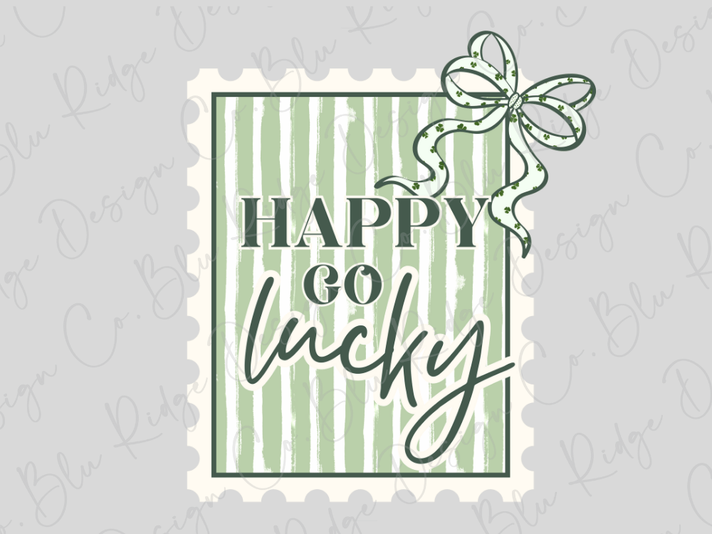 a graphic design with a green and white striped background, a bow, and the text "HAPPY go lucky" written in a cursive font.
