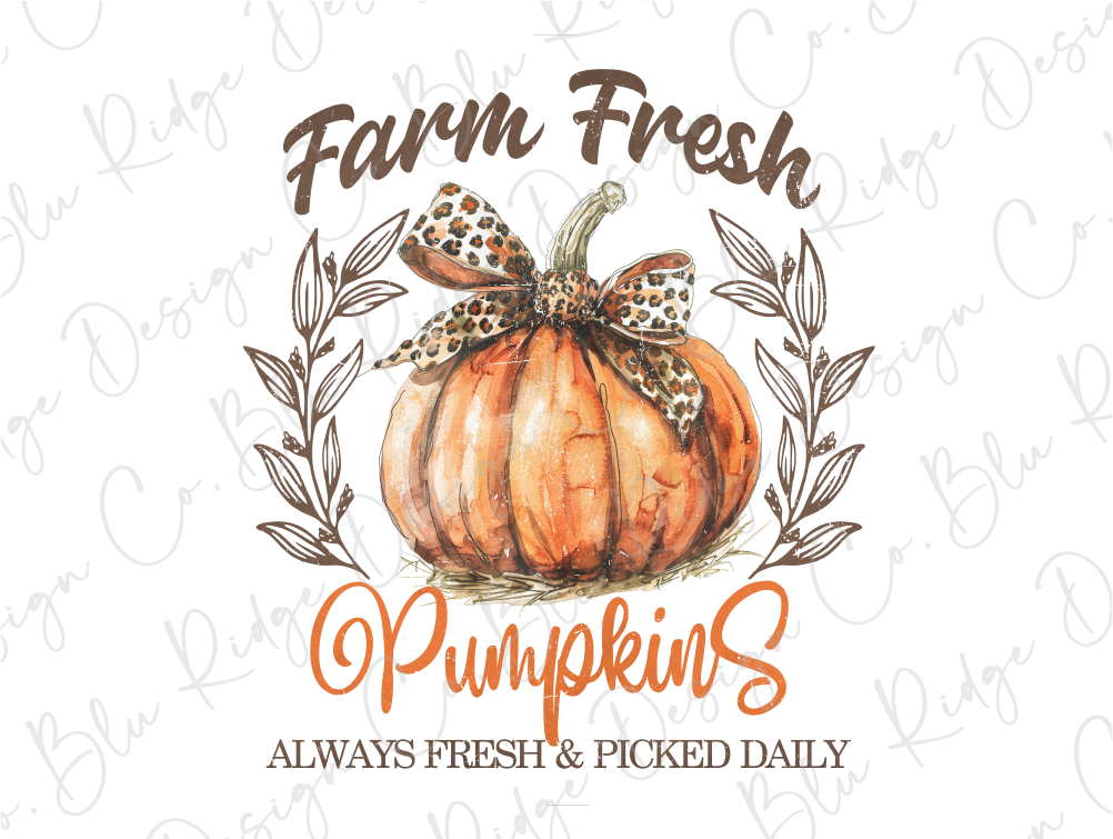 a pumpkin with a bow on it and the words farm fresh pumpkins always fresh