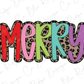 the word merry written in colorful letters on a white background