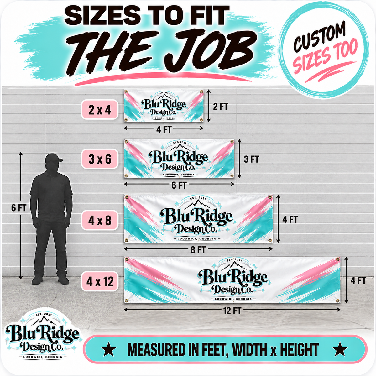 Banner size guide, 2x4 3x6 4x8 and 4x12 feet shown to scale against a person