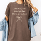 Some Things Are Better Left Alone Like Me, For Instance Graphic T-Shirt