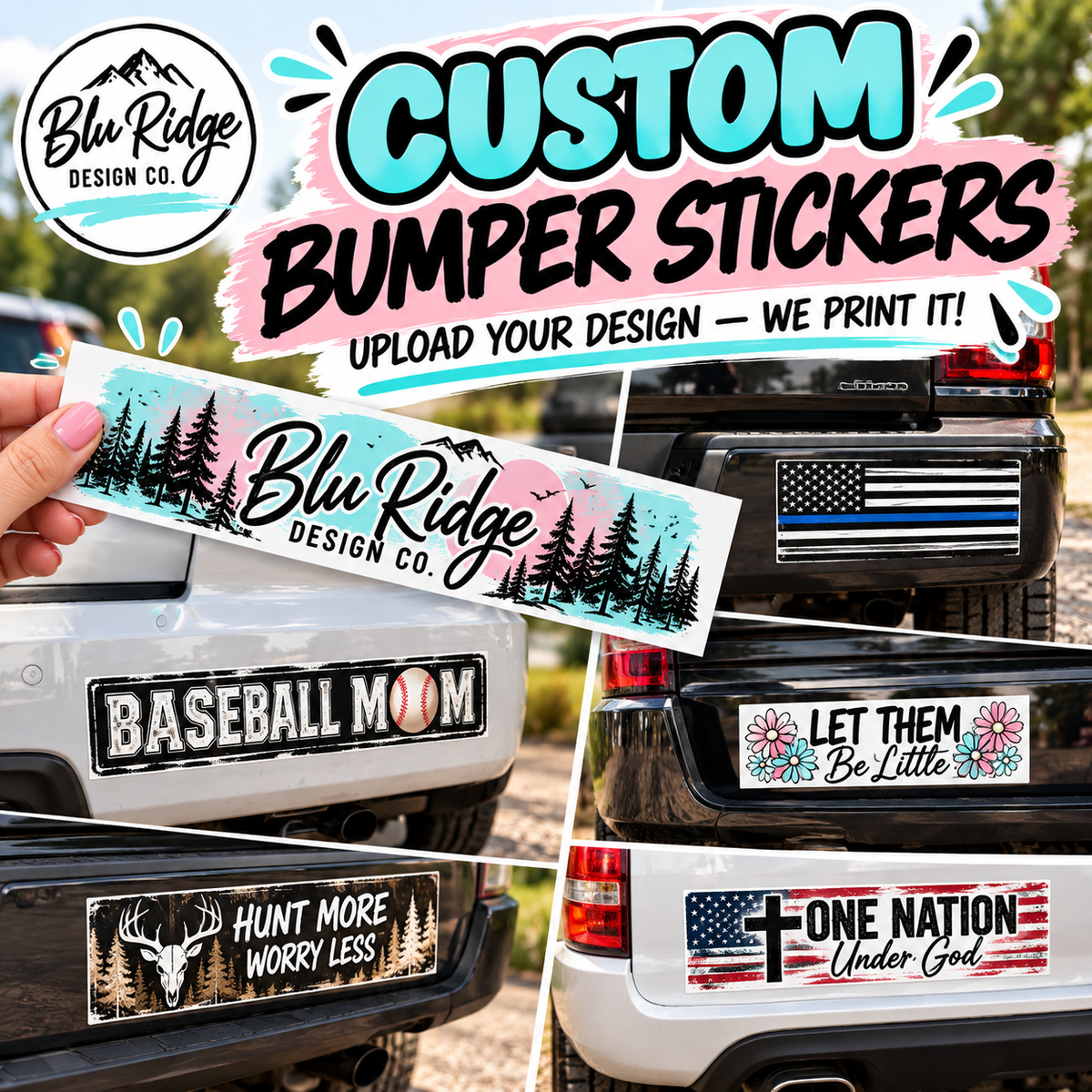 Custom bumper stickers printed from your own design and applied to car bumpers and truck tailgates
