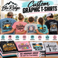 Custom graphic t-shirts printed with your own design for birthdays, vacations, reunions, events, businesses, teams, schools and churches, with no minimum order