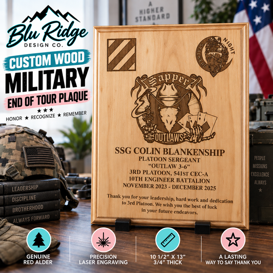 Custom wood military end of tour plaque, laser engraved on genuine red alder, 10 and a half by 13 inches