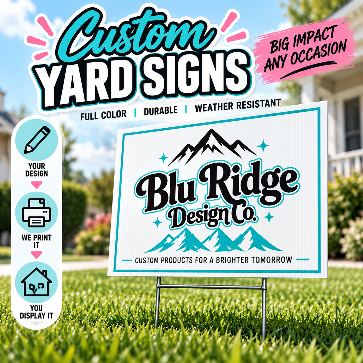 Custom printed 18 by 24 inch yard signs on 4mm corrugated plastic, your artwork in full color