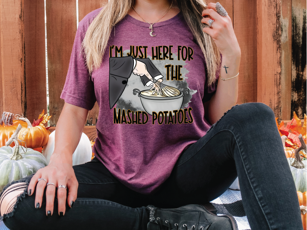 I'm Just Here for the Mashed Potatoes Thanksgiving Food Graphic T-Shirt